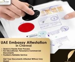 UAE Embassy Attestation in Chennai
