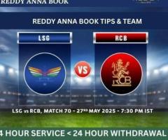 Today’s IPL 70th Match – LSG vs RCB with Reddy Anna Book ID