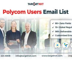 Access TargetNXT's Polycom Users Email List to Simplify Your Complex Sales Process!
