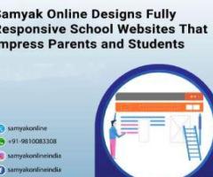 Samyak Online Designs Fully Responsive School Websites That Impress Parents and Students