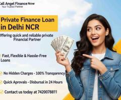 Private Finance Loan in Delhi Noida Gurgaon