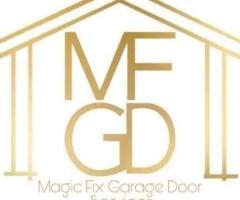 Magic Fix Garage Door Services