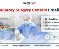 Invest in Our Insight-Rich Ambulatory Surgery Centers Email List to Gain Positive Outcomes!