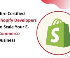 Hire Certified Shopify Developers to Scale Your E-Commerce Business