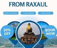 Nepal Tour Package from Raxaul