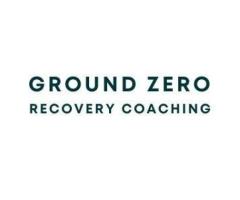 Ground Zero Recovery Coaching