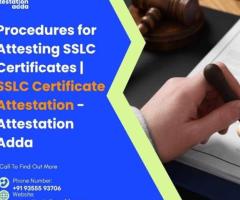 Procedures for Attesting SSLC Certificates | SSLC Certificate Attestation - Attestation Adda