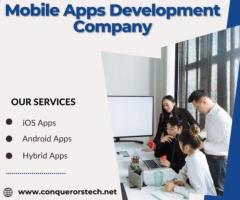 Mobile Apps Development Company | 7013196804 | Conquerors Tech
