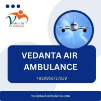 Choose Commercial Flight Air Ambulance Service in Silchar by Vedanta