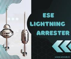 ESE Lightning Arrester Manufacturer in India