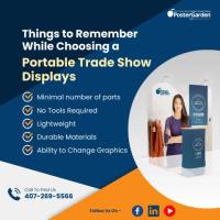 Things to Consider When Choosing a Portable Trade Show Displays