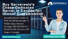 Buy Serverwala’s Cheap Dedicated Server in Canada for Utmost Customization