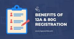 Benefits of 12A and 80g registration