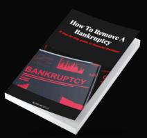 How to remove a bankruptcy: A step-by-step guide to financial freedom