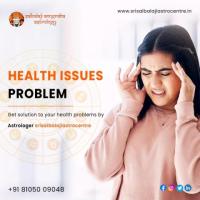 Best Astrologer Solutions for Health Problems – Sriasibalajiastrocentre.in