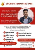 Best hematologist doctor in India- Dr. Karuna Kumar