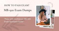 Pass the MB-920 Exam on Your First Try: Proven Techniques