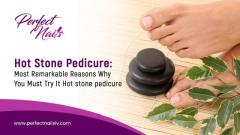 Hot Stone Pedicure
