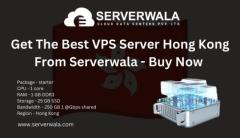 Get The Best VPS Server Hong Kong From Serverwala - Buy Now