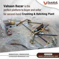 Used Crushing and batching plants|Vahaanbazar