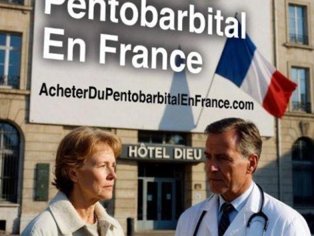 Où acheter du Pentobarbital en France – Pentobarbital Achat.