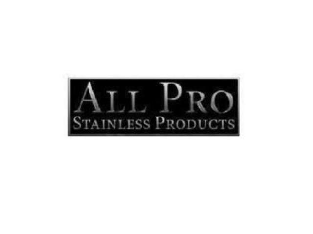 All Pro Stainless Products