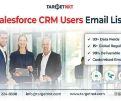 Getting a Salesforce CRM Users Email List from TargetNXT Simplifies Your B2B Business Connections!