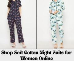 Shop Soft Cotton Night Suits for Women Online
