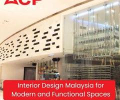 Interior Design Malaysia for Modern and Functional Spaces