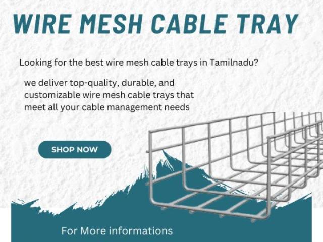 Advanced Cable Tray Manufacturing in TamilNadu – LessWireForm