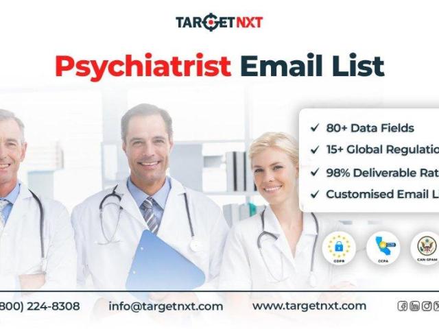 Grab a Trusted, Reliable, and 100% Opt-in Psychiatrist Email List from TargetNXT!