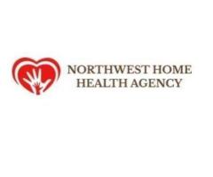 Northwest Home Health Agency