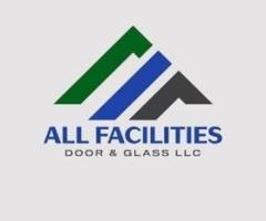 All Facilities Door & Glass LLC