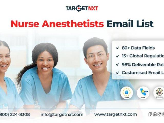 Procure TargetNXT's Nurse Anesthetists Email List to Gain 100% Results in Your B2B Outreach!