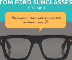 Tom Ford Sunglasses for Men – Bold Luxury with Signature Style