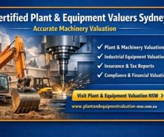 Certified Plant & Equipment Valuers Sydney | Accurate Machinery Valuation