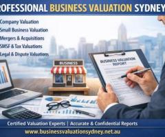 Expert Business Valuation Sydney – Accurate & Certified Reports