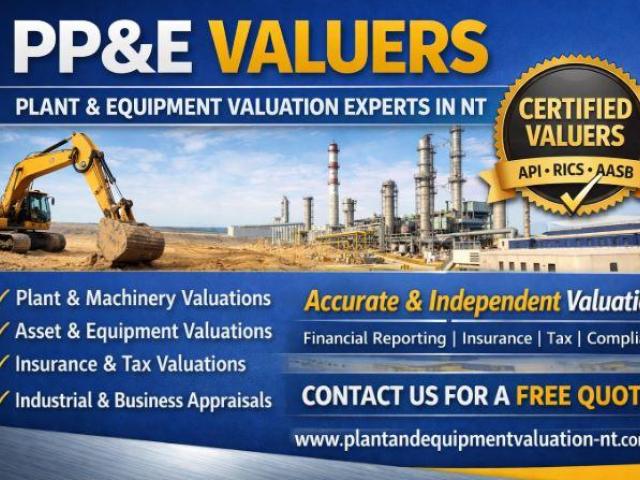 PP&E Valuers – Certified Plant & Equipment Valuation Experts in NT
