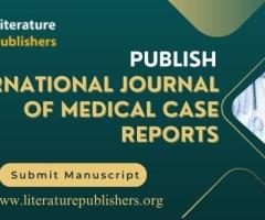 Publish International Journal of Medical Case Reports – Global Reach