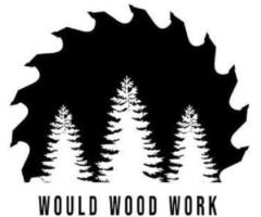 Would Wood Work