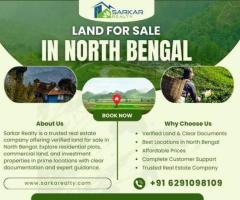 Real Estate Company Offering Land for Sale in North Bengal | Sarkar Realty