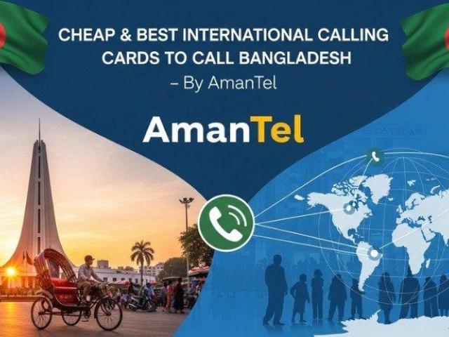 Cheap & Best International Calling Cards to Call Bangladesh – By AmanTel