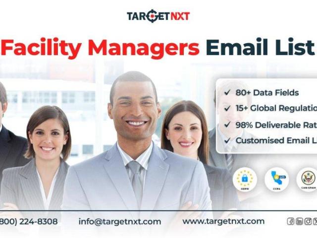 Market to Operational Managers and Executives Acquiring Our Facility Managers Email List