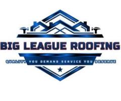 Big League Roofing LLC