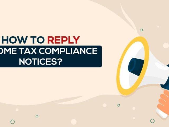 HOW TO REPLY TO A NOTICE RECEIVED FROM INDIAN INCOME TAX DEPARTMENT