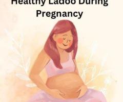 Where Can I Buy Healthy Ladoo During Pregnancy in India?