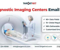 Access Our Superior Quality Diagnostic Imaging Centers Email List for Guaranteed ROI