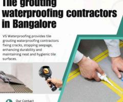 Tile grouting waterproofing contractors in Bangalore