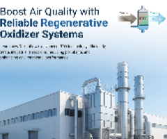 Boost Air Quality with Reliable Regenerative Oxidizer Systems