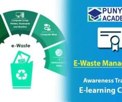 E-waste Management Awareness Training Course by Punyam Academy
